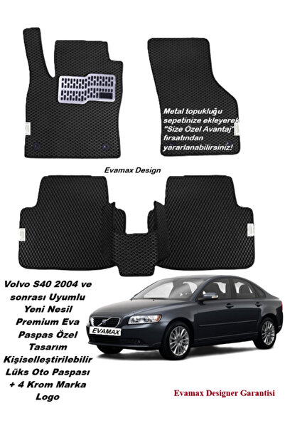 Evamax Design Volvo S40 2004 ve sonrası Uyumlu Yeni Nesil Premium Eva Paspas ...
