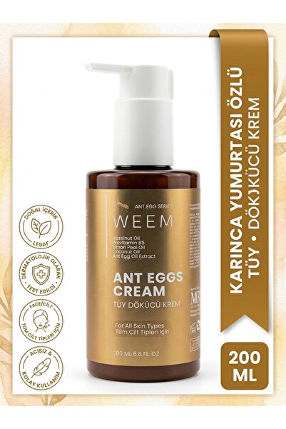 weem Karınca Yumurtası Yağı içeren Tüy Dökücü Krem 200 ml (Unisex Kullanım)