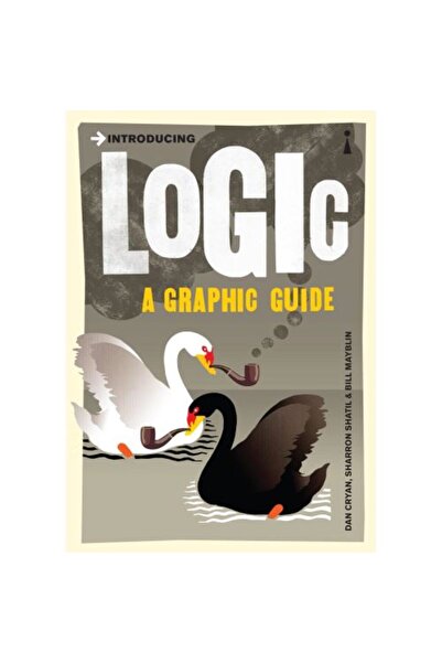 Icon Books Introducing: Logic (Graphic Guide)