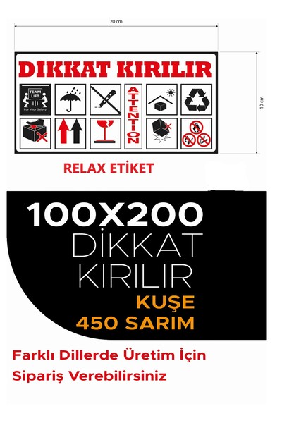 DİKKAT ÇOKLU KIRILIR ETİKET 100*200MM RULODA 450 ADET