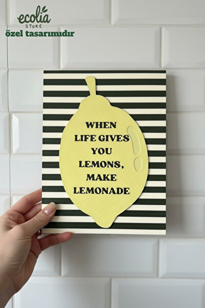 ecolia store Limon Yazılı Mutfak Duvar Dekoru When Life Gives You Lemons 3D B...