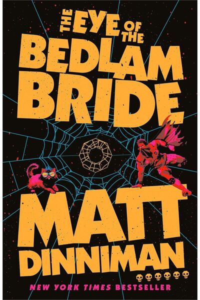 Michael Joseph The Eye Of The Bedlam Bride (Dungeon Crawler Carl)