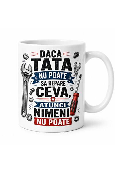 OEM Gift mug for dad, funny message "If dad can't fix something, then no one ...