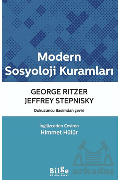 Bilge Kültür Sanat Modern Sosyoloji Kuramları
