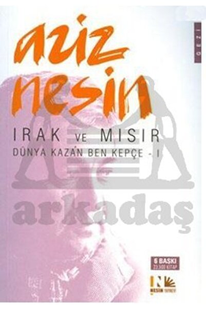 Nesin Yayınevi Irak ve Mısır; Dünya Kazan Ben Kepçe I