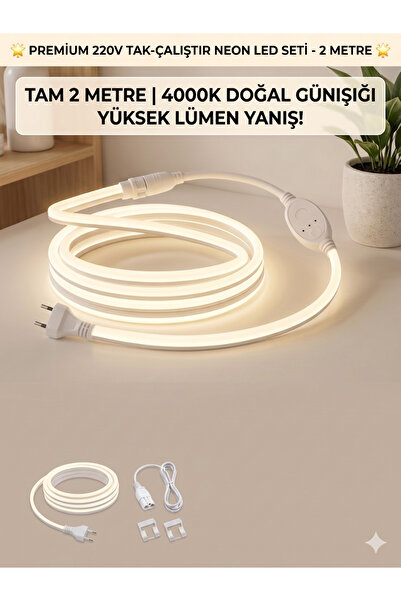 ECONA 2 METRE Neon Esnek Şerit Led DOĞAL GÜNIŞIĞI 4000K Işık Tak Çalıştır Tez...