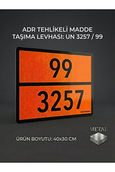 opersan لوحة ADR 99 3257 لنقل السوائل الساخنة - صفيحة معدنية عاكسة مقاس 40x30 سم