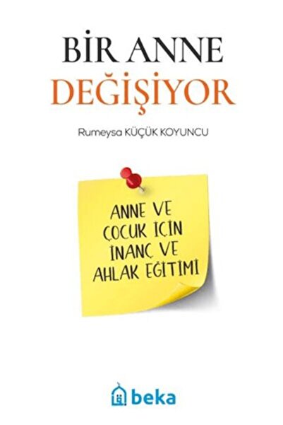 Beka Yayınları A Mother Changes