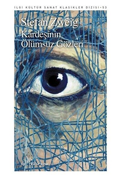 İlgi Kültür Sanat Yayıncılık Kardeşinin Ölümsüz Gözleri