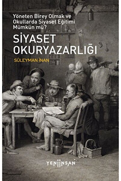 Yeni İnsan Yayınevi Siyaset Okuryazarlığı