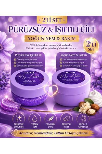 Klar My Aura Body Scrub & Yoğun Nemlendirici El Ve Vücut Kremi