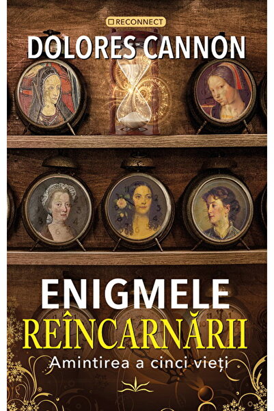 Editura Prestige Enigmele Reincarnarii. Amintirea a cinci vieti