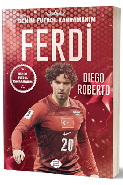 dokuzyayinlari Ferdi Kadıoğlu - Benim Futbol Kahramanım