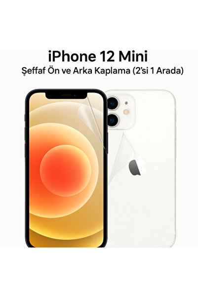 LuxeLoom Lensun Nano Şeffaf Ön Ve Arka Kaplama Apple Uyumlu iPhone 12 Mini İk...