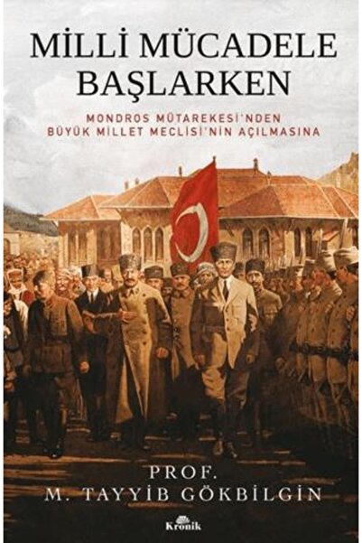 Kronik Kitap Milli Mücadele Başlarken
