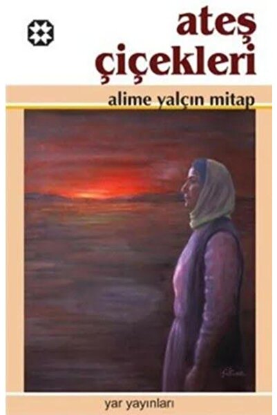 Yar Yayınları Ateş Çiçekleri