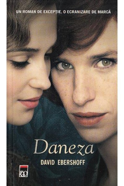 Editura RAO The Danish Girl , David Ebershoff - RAO Books Publishing House