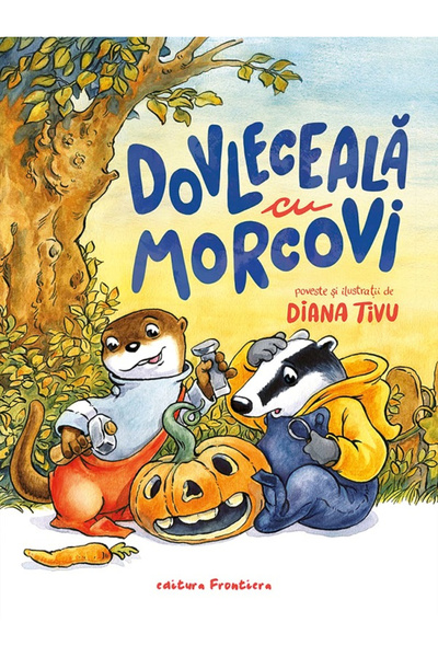 Editura Frontiera Pumpkin with Carrots, Diana Tivu - Frontiera Publishing House