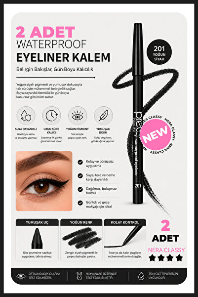 Nera Classy 2 Adet Suya Dayanıklı Göz Kalemi Waterproof Eyeliner