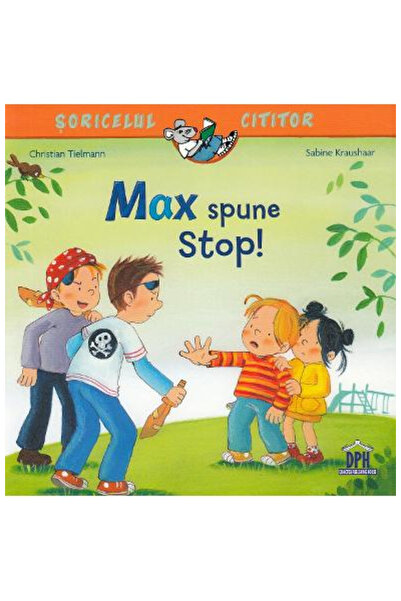 Editura DPH Max Says Stop!, Christian Tielman - DPH Publishing House
