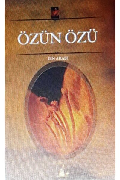 Afa Yayınları Özün Özü (Baskı 2005) /Muhyiddin İbn Arabi