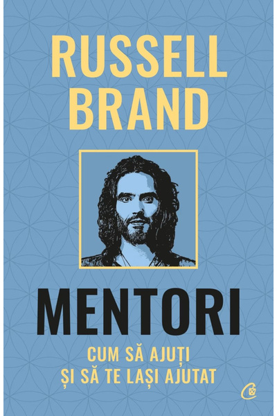 Editura Curtea Veche Mentors, Russell Brand - Curtea Veche Publishing House