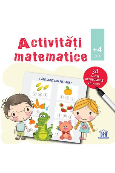 Editura DPH Activități matematice. Caiet de lucru, - Editura DPH
