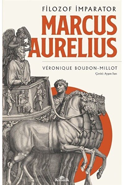 Kronik Kitap Marcus Aurelius & Filozof İmparator