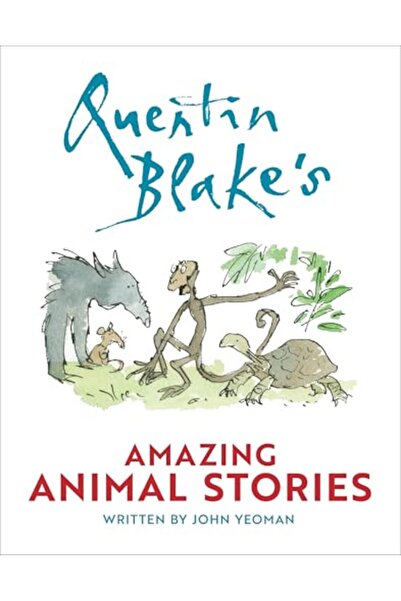 Farshore Quentin Blakes Amazing Animal Stories