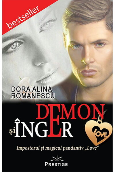 Editura Prestige Demon si Inger - Impostorul si magicul pandantiv „LOVE”