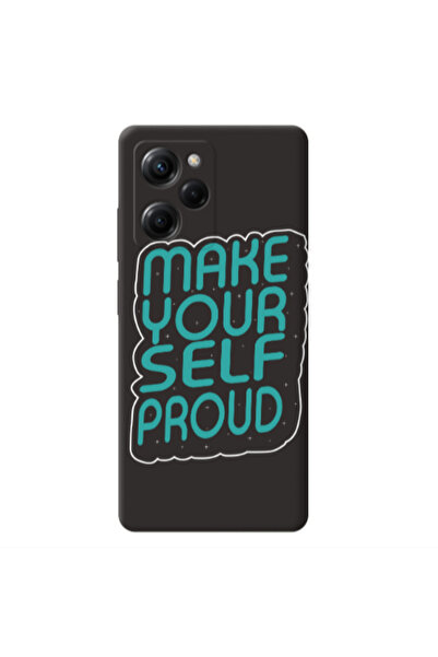 Other Xiaomi Poco X5 Pro Make Your Self Proud Black Colored Silicone TPU Θήκη