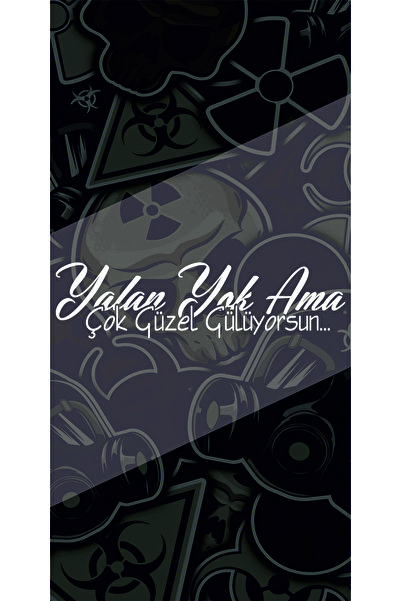 sticker Yalan Yok Ama Çok Güzel Gülüyorsun Yazı 25x6Cm Jdm Araba-motor-laptop...