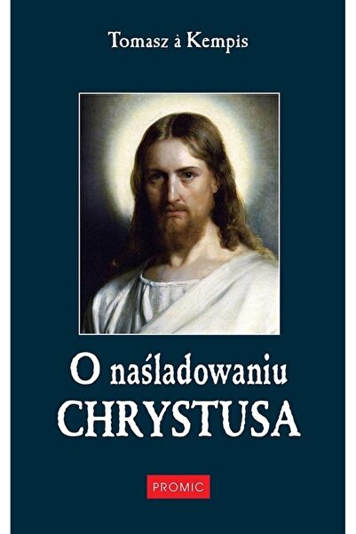 OEM O nasladowaniu Chrystusa - Tomasz a Kempis