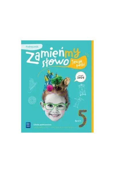 WSiP Zamienmy slowo. Limba poloneză, WSiP, manual pentru clasa a 5-a, 2023
