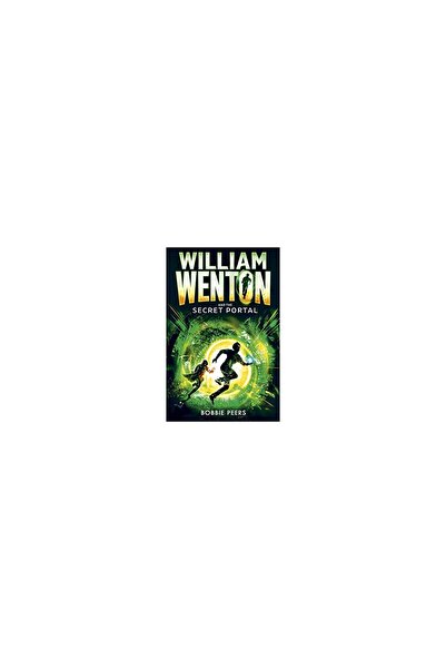 Walker Books William Wenton and the Secret Portal