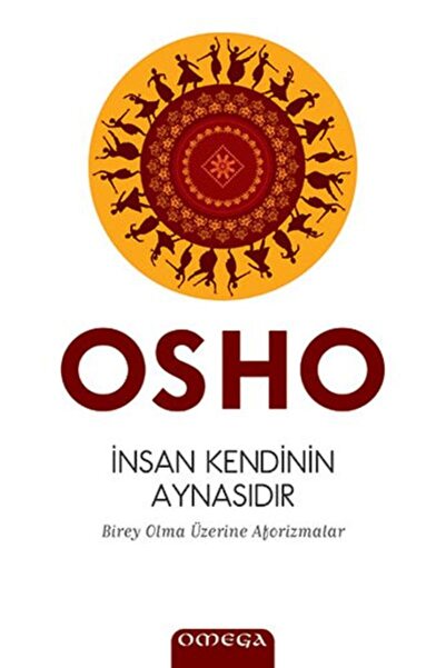 Omega Yayınları Man Is the Mirror of Himself