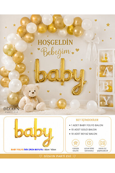 Dizayn Parti Evi Hoş Geldin Bebeğim Baby Gold Folyo Balon Seti 20'li Gold Bey...