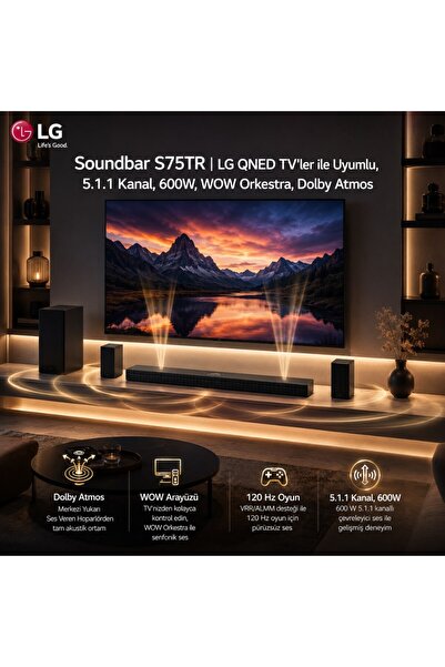 LG Soundbar S75TR | QNED TV'ler ile Uyumlu, 5.1.1 Kanal, 600W, WOW Orkestra, ...