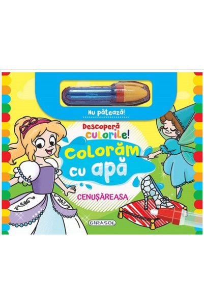 GIRASOL Descoperă culorile! Cenușăreasa