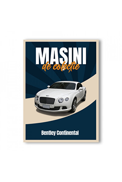 WELLY Sigilat- Bentley Continental- Nr. 46- Mașini de Colecție 2023- Scara 1/60