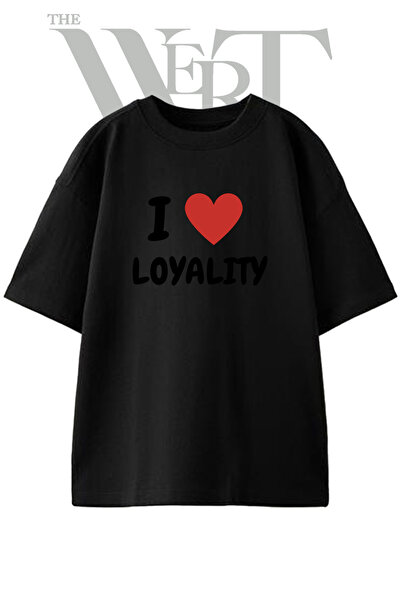 THEWERT I Love Loyalty Design Printed Unisex Black Oversize T-Shirt