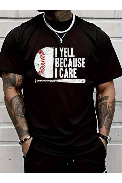 799 100% Cotton Funny Fan Humor Yell Because I Care Baseball Dads T-Shirt Men...
