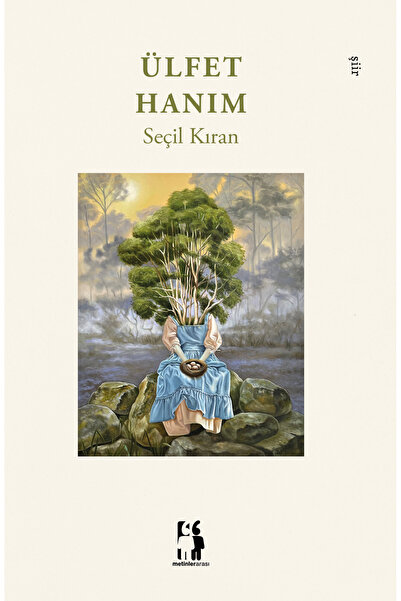 Metinlerarası Kitap Ülfet Hanım - Seçil Kıran