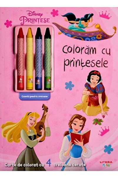 Litera Disney. Printese: Coloram cu printesele