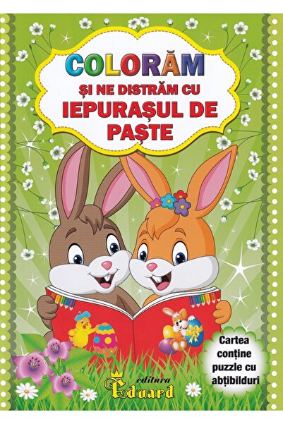 Eduard Coloram si ne distram cu iepurasul de paste