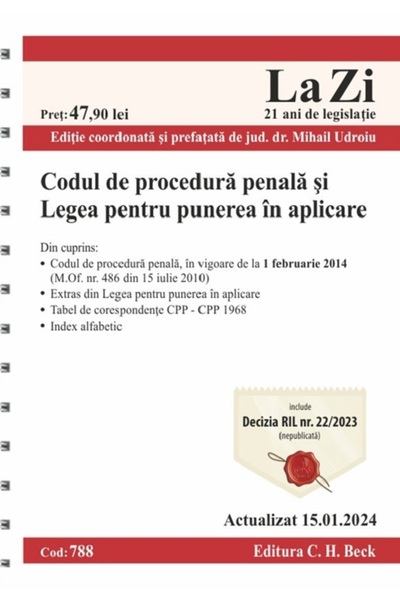 C.H. Beck Codul de procedura penala si Legea pentru punerea in aplicare Act. ...