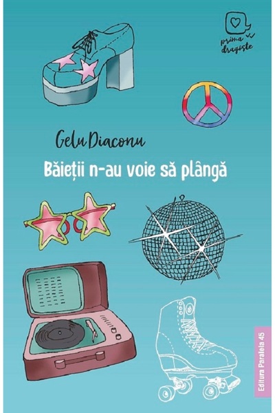 Paralela 45 Baietii n-au voie sa planga - Gelu Diaconu