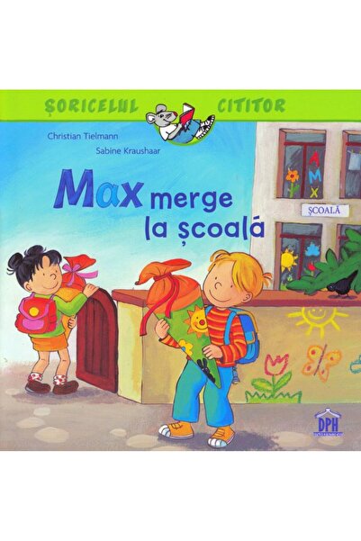 Didactica Publishing House Max merge la scoala - Christian Tielmann, Sabine K...