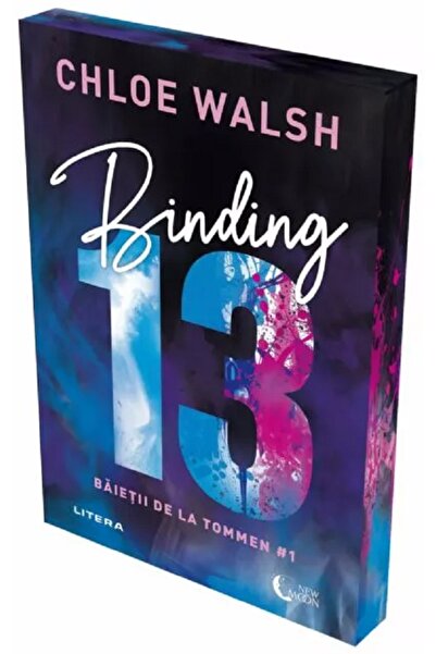 Litera Binding 13. Seria Baietii de la Tommen Vol.1 - Chloe Walsh