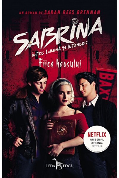 LEDA Fiica haosului. Seria Sabrina: Intre lumina si intuneric Vol.2 - Sarah R...
